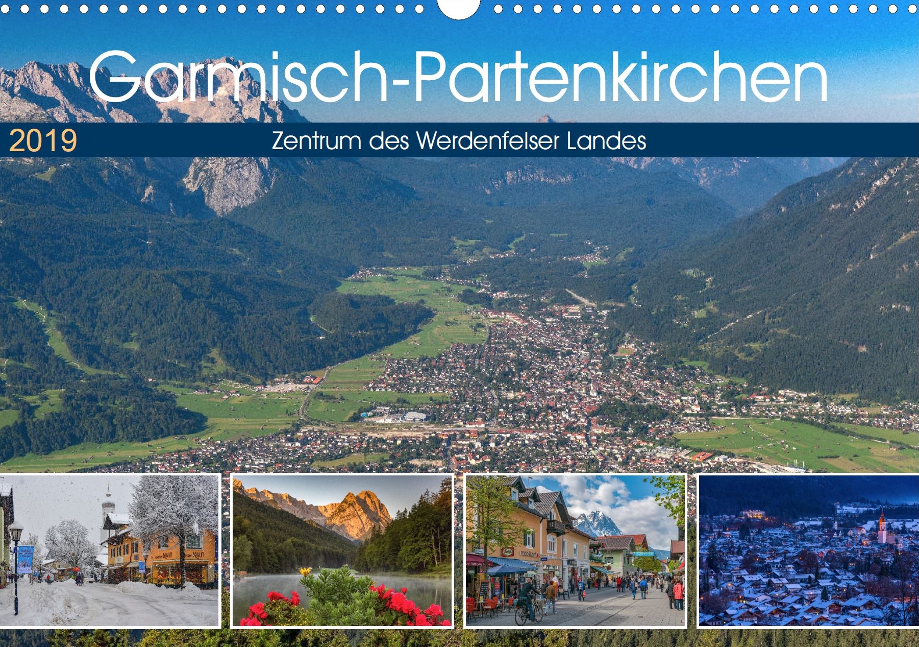 Garmisch-Partenkirchen - Zentrum im Werdenfelser Land - Titelseite Kalender
